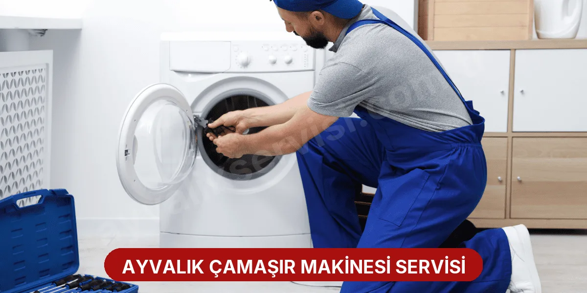 Ayvalık Çamaşır Makinesi Servisi